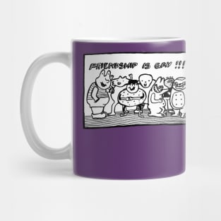 Friendship Is Gay Mug